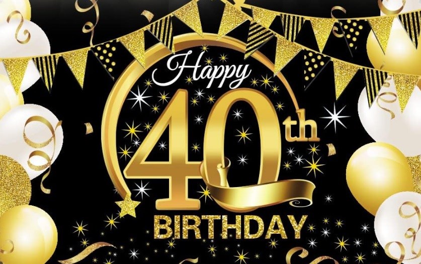 COMPLEANNO<br>i miei primi 40 anni!